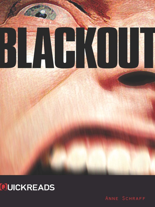Title details for Blackout by Anne Schraff - Available